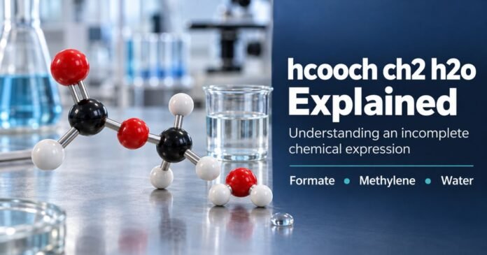 hcooch ch2 h2o